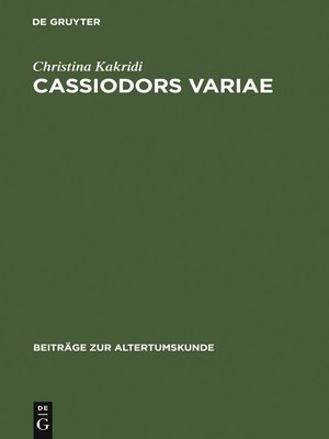 cover image of Cassiodors Variae. Literatur und Politik im ostgotischen Italien